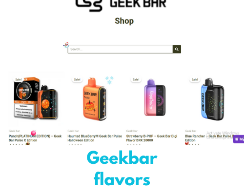 geekbar vape flavors​